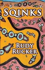 Sqinks - Rudy Rucker - 9781940948591
