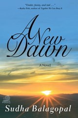 A New Dawn - Sudha Balagopal - 9781941087312