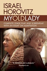 My Old Lady - Israel Horovitz - 9781941110362