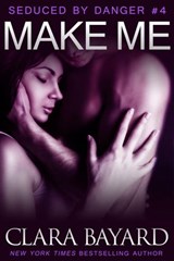 Make Me - Clara Bayard - 9781941122044