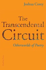 The Transcendental Circuit - Joshua Corey - 9781941196595