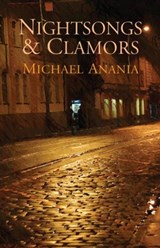Nightsongs & Clamors - Michael Anania - 9781941196755
