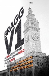Bragg V1 - Professor of English Jack (Rutgers University Newark USA) Lynch - 9781941298527