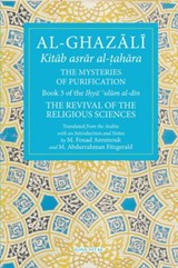 The Mysteries of Purification - Abu Hamid Al-Ghazali - 9781941610312