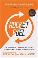 Rocket Fuel - Gino Wickman ; Mark C. Winters - 9781941631164