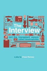 The Interview - Chase Keala Ramsey - 9781941704080