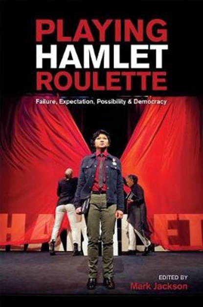 Playing Hamlet Roulette, JACKSON,  Mark - Paperback - 9781941704141