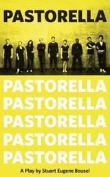 Pastorella - Stuart Eugene Bousel - 9781941704172