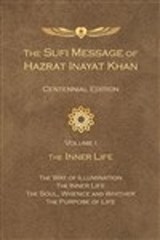 Sufi Message of Hazrat Inayat Khan - Hazrat Inayat Khan - 9781941810163