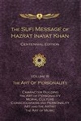 The Sufi Message of Hazrat Inayat Khan -- Centennial Edition - Hazrat Inayat Khan - 9781941810286