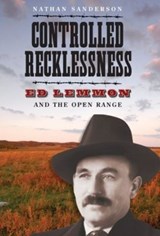 Controlled Recklessness - SANDERSON,  Nathan - 9781941813034