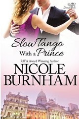 Slow Tango With a Prince - BURNHAM,  Nicole - 9781941828014