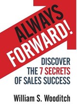 Always Forward! - WOODITCH,  William S. - 9781941870501