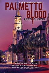 Palmetto Blood - BUNZEL,  Reed - 9781941890660