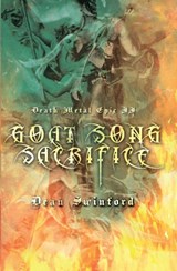 Death Metal Epic - DEAN (UNIVERSITY OF NORTH FLORIDA UNIVERSITY OF NORTH FLORIDA,  USA) Swinford - 9781941918166