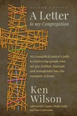 A Letter to My Congregation, Second Edition - Ken Wilson - 9781942011415