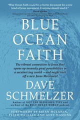 Blue Ocean Faith - Dave Schmelzer - 9781942011439