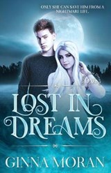 Lost in Dreams - MORAN,  Ginna - 9781942073390