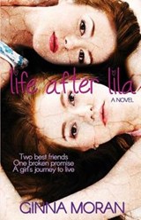 Life After Lila - Ginna Moran - 9781942073772