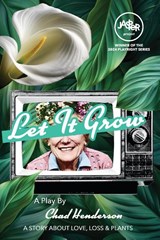 Let It Grow - Chad Henderson - 9781942081418
