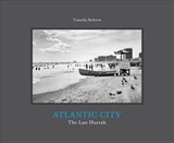 Atlantic City - Timothy Roberts - 9781942084792