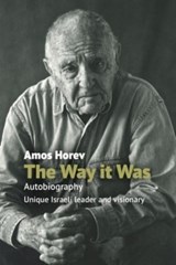 The Way It Was - Amos Horev - 9781942155737