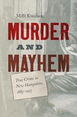 Murder and Mayhem - Milli Knudsen - 9781942155744