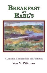 Breakfast at Earl's - PITTMAN,  Von V - 9781942168690