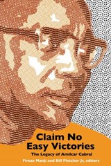 Claim No Easy Victories - Firoze Manji ; Bill Fletcher - 9781942173847
