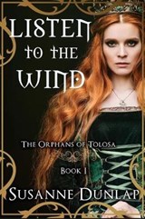 Listen to the Wind - DUNLAP,  Susanne - 9781942209584