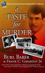 A Taste for Murder - Burl Barer ; Frank C. Girardot - 9781942266365