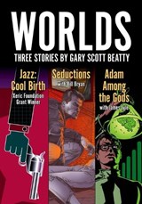 Worlds - BEATTY,  Gary Scott - 9781942351658