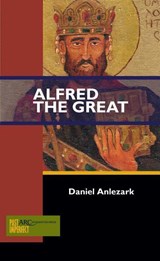 Alfred the Great - Daniel Anlezark - 9781942401285