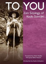 To You - Kodo (Kodo Sawaki) Sawaki - 9781942493709