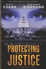 Protecting Justice - Misty Evans ; Adrienne Giordano - 9781942504115