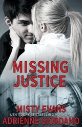 Missing Justice - Misty Evans ; Adrienne Giordano - 9781942504122
