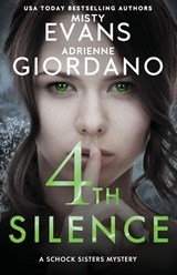 4th Silence - Adrienne Giordano ; Misty Evans - 9781942504733