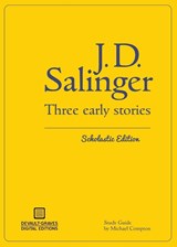 Three Early Stories (Scholastic Edition) - J D Salinger - 9781942531142