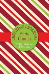 Christmas Programs for the Church - Paul Shepherd - 9781942587538