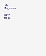Paul Mogensen: Early 1968 - Paul Mogensen - 9781942607953