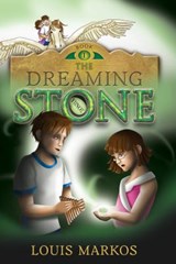 The Dreaming Stone - Louis Markos - 9781942614104