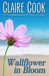 Wallflower in Bloom - Claire Cook - 9781942671299