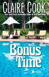 Bonus Time - Claire Cook - 9781942671367
