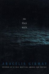 The Black Maria - Aracelis Girmay - 9781942683025