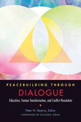 Peacebuilding through Dialogue - STEARNS,  Peter N. - 9781942695110