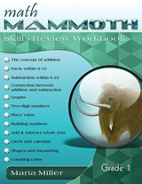 Math Mammoth Grade 1 Skills Review Workbook - Dr Maria Miller - 9781942715337