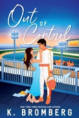 Out of Control - K. Bromberg - 9781942832805