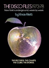 The Disco Files 1973-78 - Vince Aletti - 9781942884309