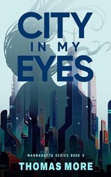 City In My Eyes - Thomas More - 9781942947158