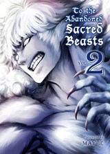 To The Abandoned Sacred Beasts Vol. 2 - Maybe - 9781942993421